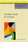 Image for The first years at school: education 4 to 8