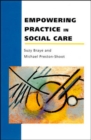 Image for Empowering Practice in Social Care