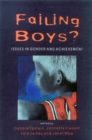 Image for Failing boys?: issues in gender and achievement
