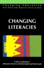 Image for Changing literacies