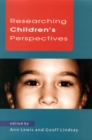 Image for Researching children&#39;s perspectives