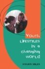 Image for Youth lifestyles in a changing world