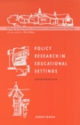 Image for Policy research in educational settings: contested terrain