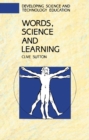 Image for Words, Science and Learning