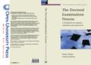 Image for The doctoral examination process: a handbook for students, examiners and supervisors