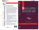 Image for Regulating healthcare: a prescription for improvement?