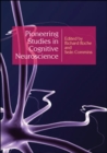Image for Pioneering Studies in Cognitive Neuroscience