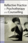Image for Reflective Practice in Psychotherapy and Counselling