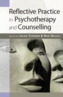 Image for Reflective Practice in Psychotherapy and Counselling