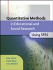 Image for Quantitative Methods in Educational and Social Research using SPSS