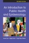 Image for An introduction to public health and epidemiology.