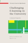 Image for Challenging e-learning in the university: a literacies perspective