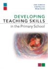 Image for Developing teaching skills in the primary school
