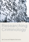 Image for Researching criminology