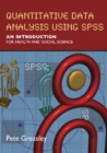 Image for Quantitative data analysis using SPSS: an introduction for health and social science