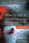 Image for How to get a good degree: making the most of your time at university