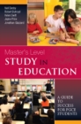 Image for Masters level study in education