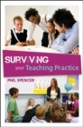 Image for Surviving your teaching practice