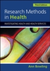 Image for Research methods in health: investigating health and health services