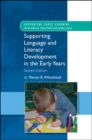 Image for Supporting language and literacy development in the early years