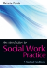 Image for An Introduction to Social Work Practice