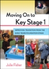 Image for Moving On to Key Stage 1