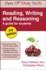 Image for Reading, writing and reasoning: a guide for students