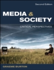 Image for Media and society: critical perspectives