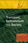Image for Transport, environment and society