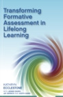 Image for Transforming formative assessment in lifelong learning