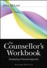 Image for The counsellor&#39;s workbook: developing a personal approach
