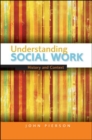 Image for Understanding social work: history and context