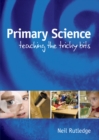 Image for Primary science: teaching the tricky bits