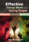 Image for Effective group work with young people