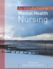 Image for Introduction to mental health nursing