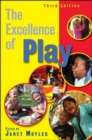 Image for The excellence of play