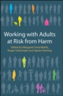 Image for Working with Adults at Risk from Harm