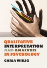 Image for Qualitative interpretation and analysis in psychology