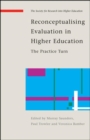 Image for Reconceptualising evaluative practices in HE