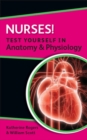 Image for Nurses! test yourself in anatomy &amp; physiology