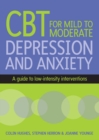 Image for Cognitive behavioural therapy for mild to moderate depression and anxiety