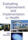 Image for Evaluating improvement and implementation for health
