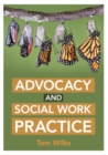 Image for Advocacy and Social Work Practice