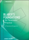 Image for EBOOK: Blabers Foundations for Paramedic Practice: A theoretical perspective.