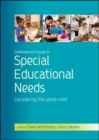 Image for Contemporary issues in special educational needs: considering the whole child