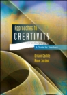 Image for Approaches to creativity: a guide for teachers