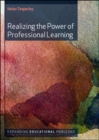 Image for Realizing the power of professional learning