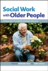 Image for Social work with older people  : approaches to person-centred practice