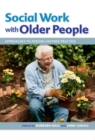 Image for Social work with older people: approaches to person-centred practice