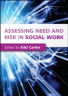 Image for Assessing Need and Risk in Social Work